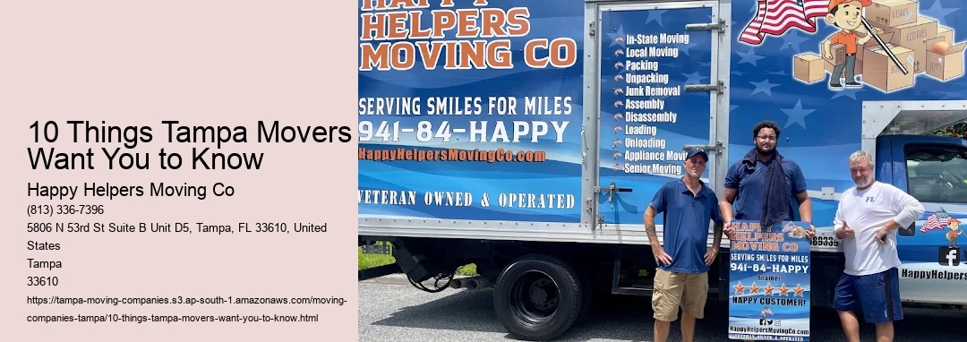 10 Things Tampa Movers Want You to Know