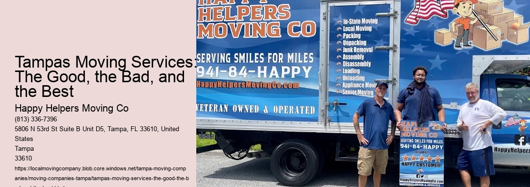 Tampas Moving Services: The Good, the Bad, and the Best